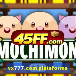 vx777.com plataforma